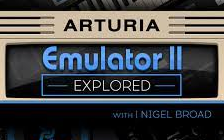 【合成器使用教程】Arturia V 108 The Emulator 2 Explored哔哩哔哩bilibili