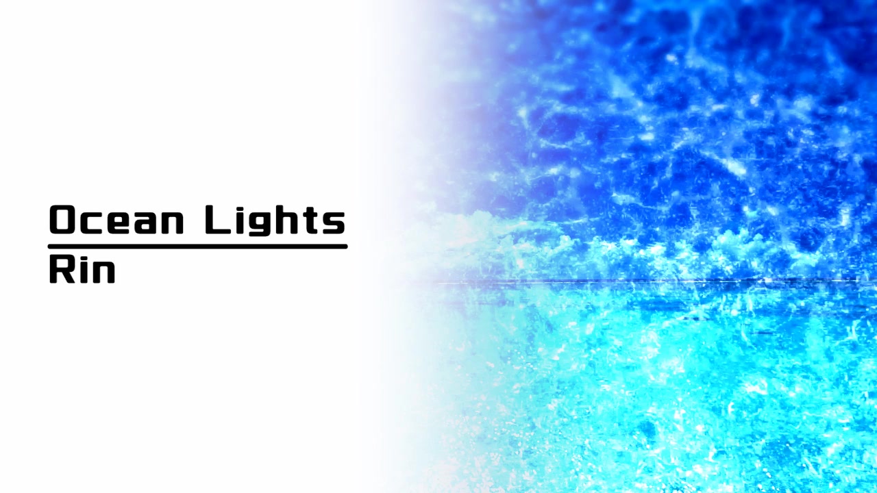 [图]【Rin(ぎん)】Ocean Lights