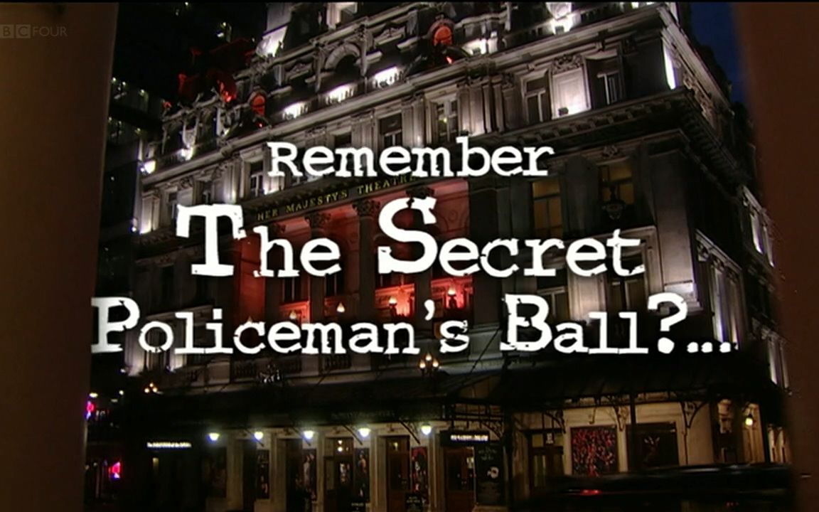 [图]【BBC】Remember the Secret Policeman's Ball (2004)【英字】