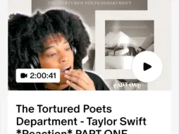 Download Video: Lauryn King【Reaction Taylor Swift】泰勒斯威夫特《The Tortured Poets Department》TTPD苦魂诗人阁