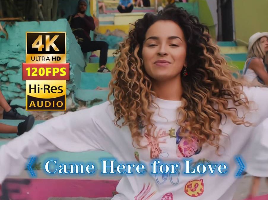 [图]【4K120帧 HiRes】《Came Here for Love》Sigala&Ella Eyre 无损音质