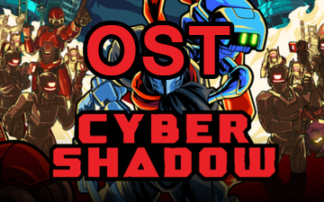 [图]【赛博暗影】Cyber Shadow OST 原声配乐