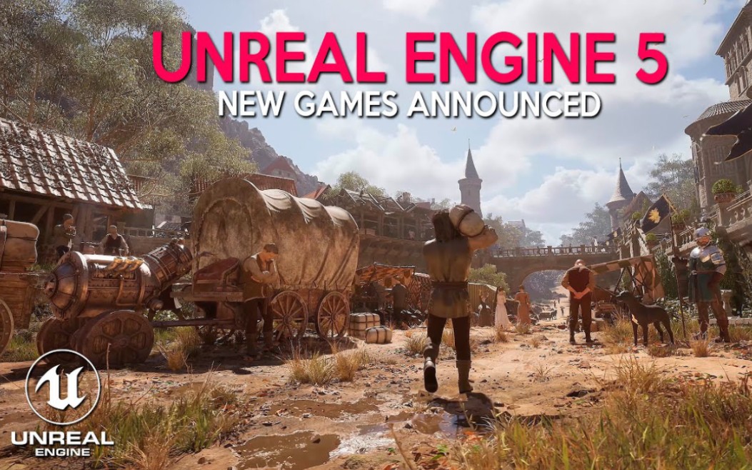 [图]宣布 2023 年和 2024 年新的 UNREAL ENGINE 5 游戏