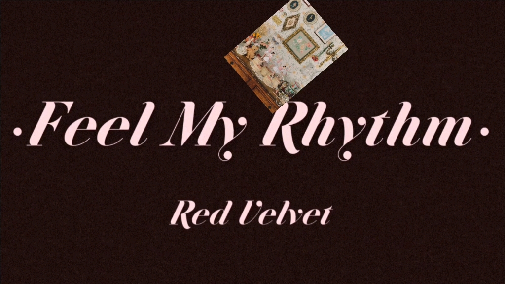 feelmyrhythm专辑开箱