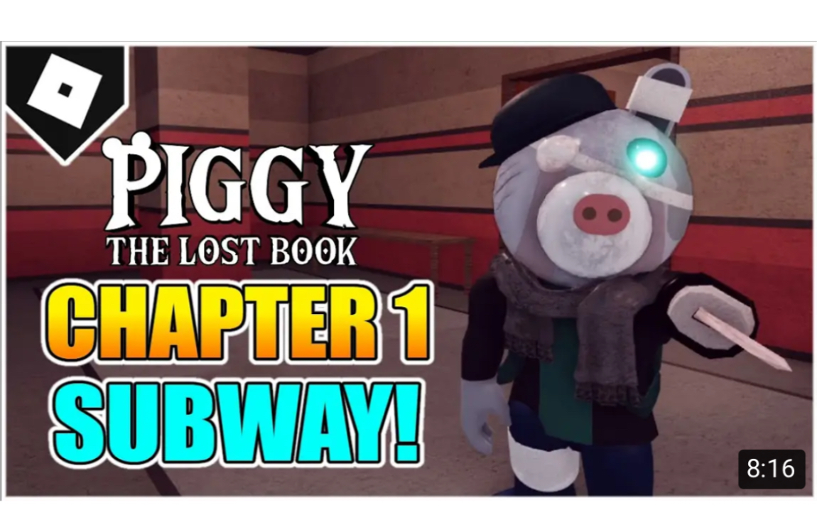 [图]Roblox Piggy: The Lost Book-第一章-地铁逃生+结局！