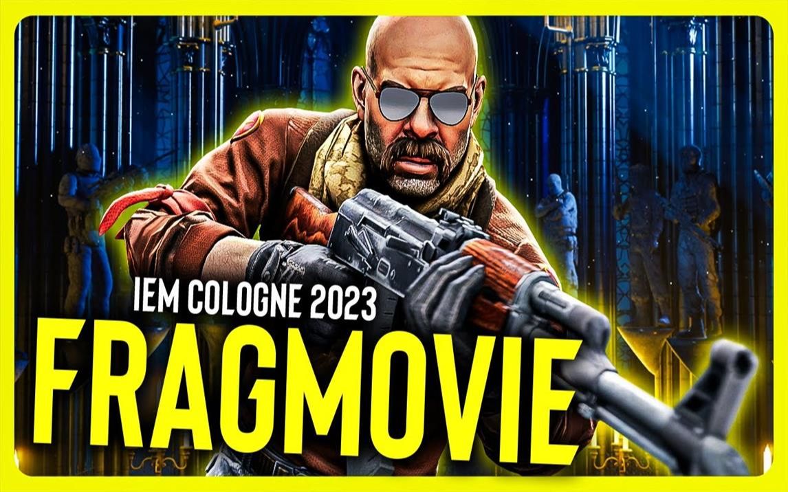 【esl-cs出品】iem科隆2023官方fragmovie l csgo