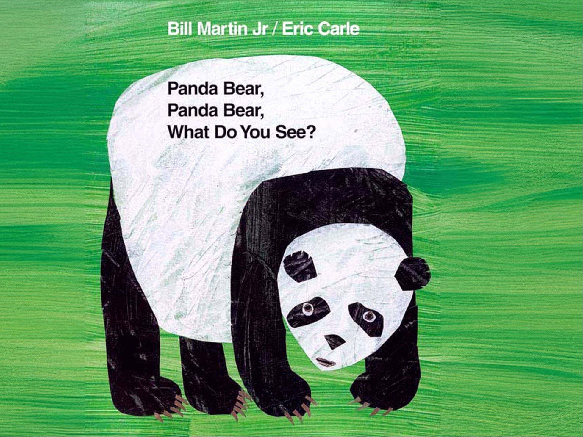 [图]【艾瑞·卡尔经典绘本】🐼 Panda Bear, Panda Bear, What Do You See? (熊猫，熊猫，你看到什么？）