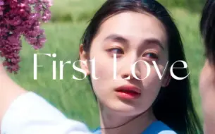 Download Video: first love初恋！把整个世界染上光辉的爱慕叫做初恋