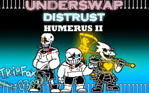 [图]（传说之下音乐）反转之下 全燃不信三段 质量 中上曲 [ Underswap : Distrust ] Humerus II Cover