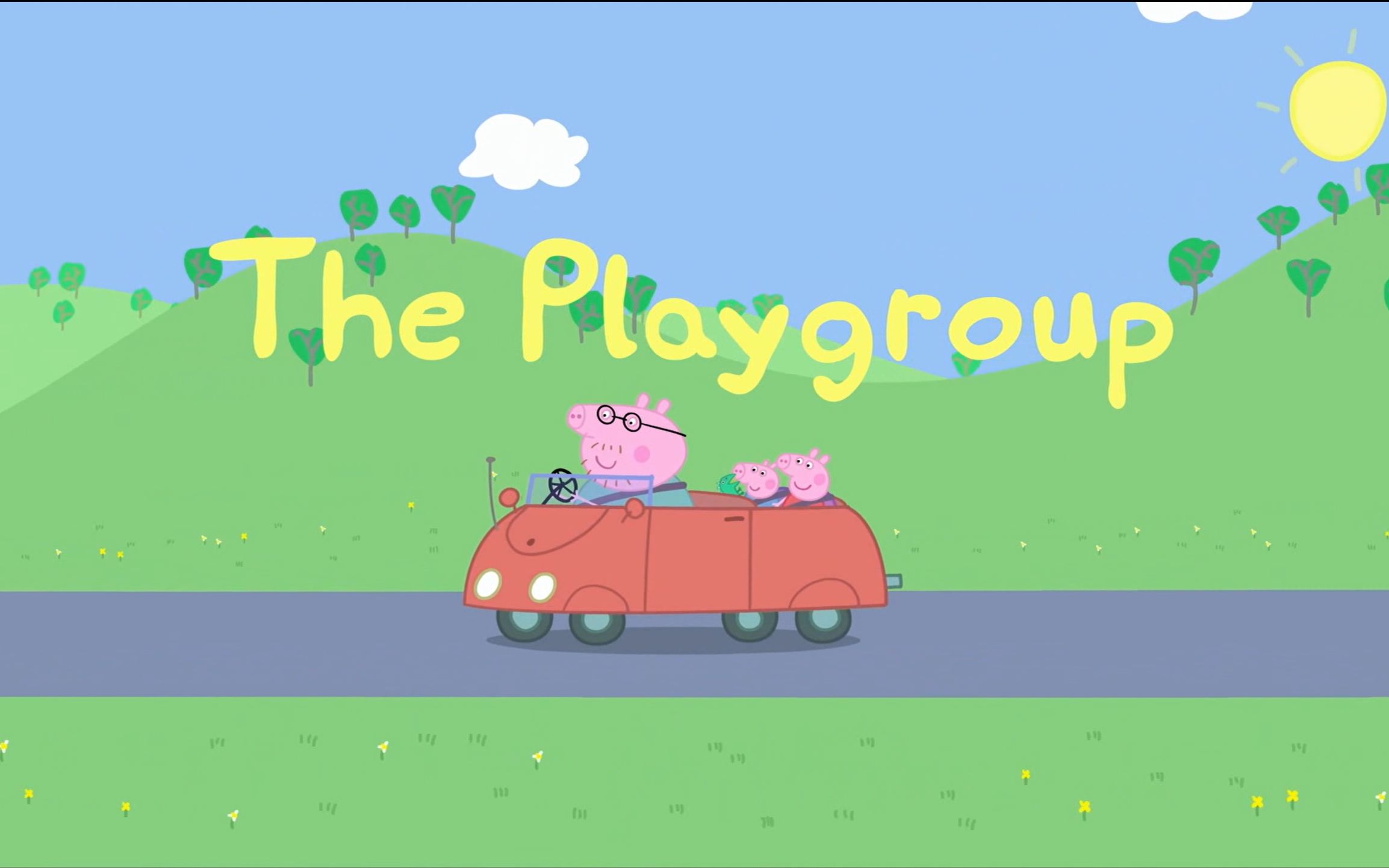 [图]（小猪佩奇）The Playgroup【英文字幕】