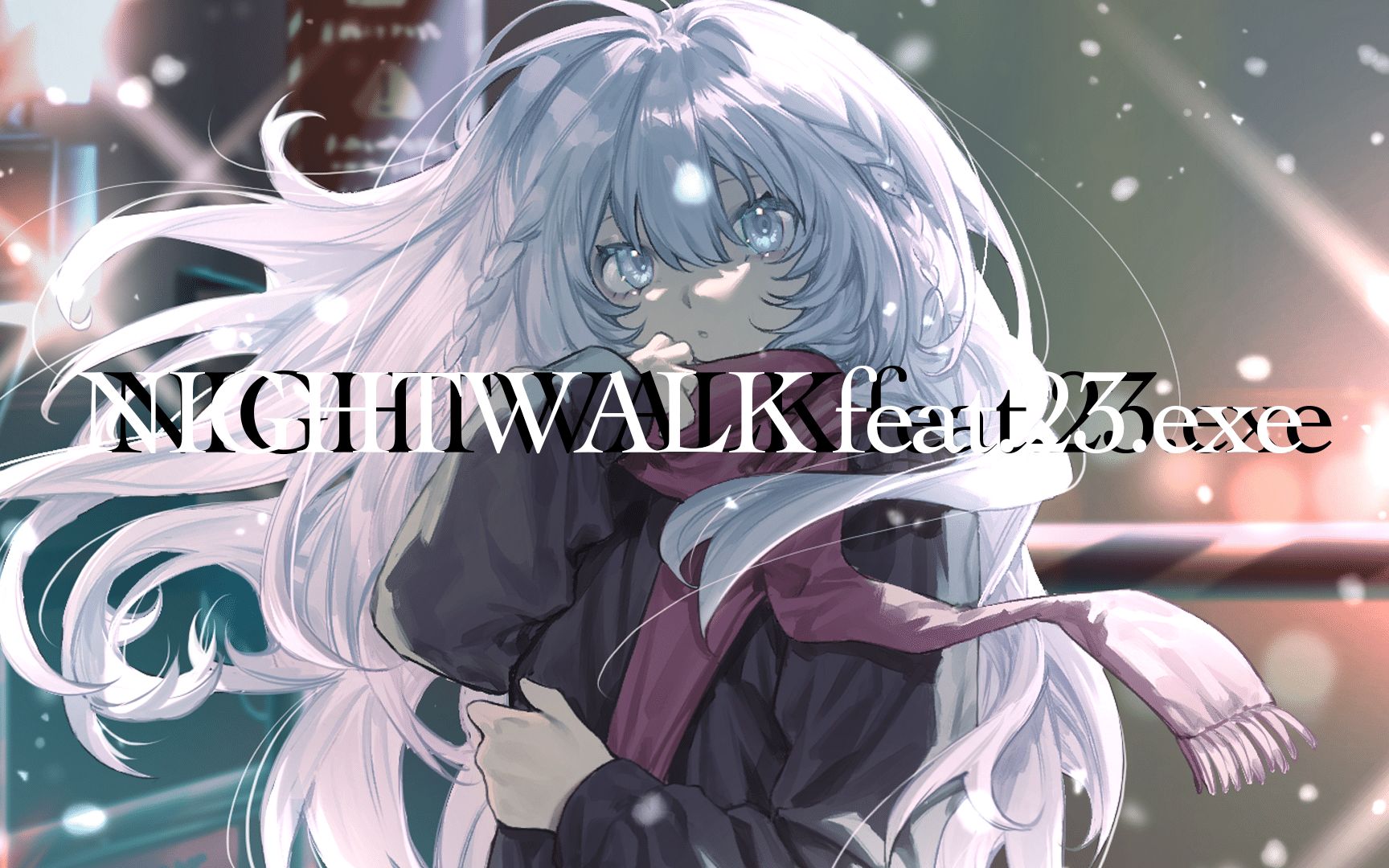 [图]NIGHTWALK feat.23.exe - 東 雪蓮