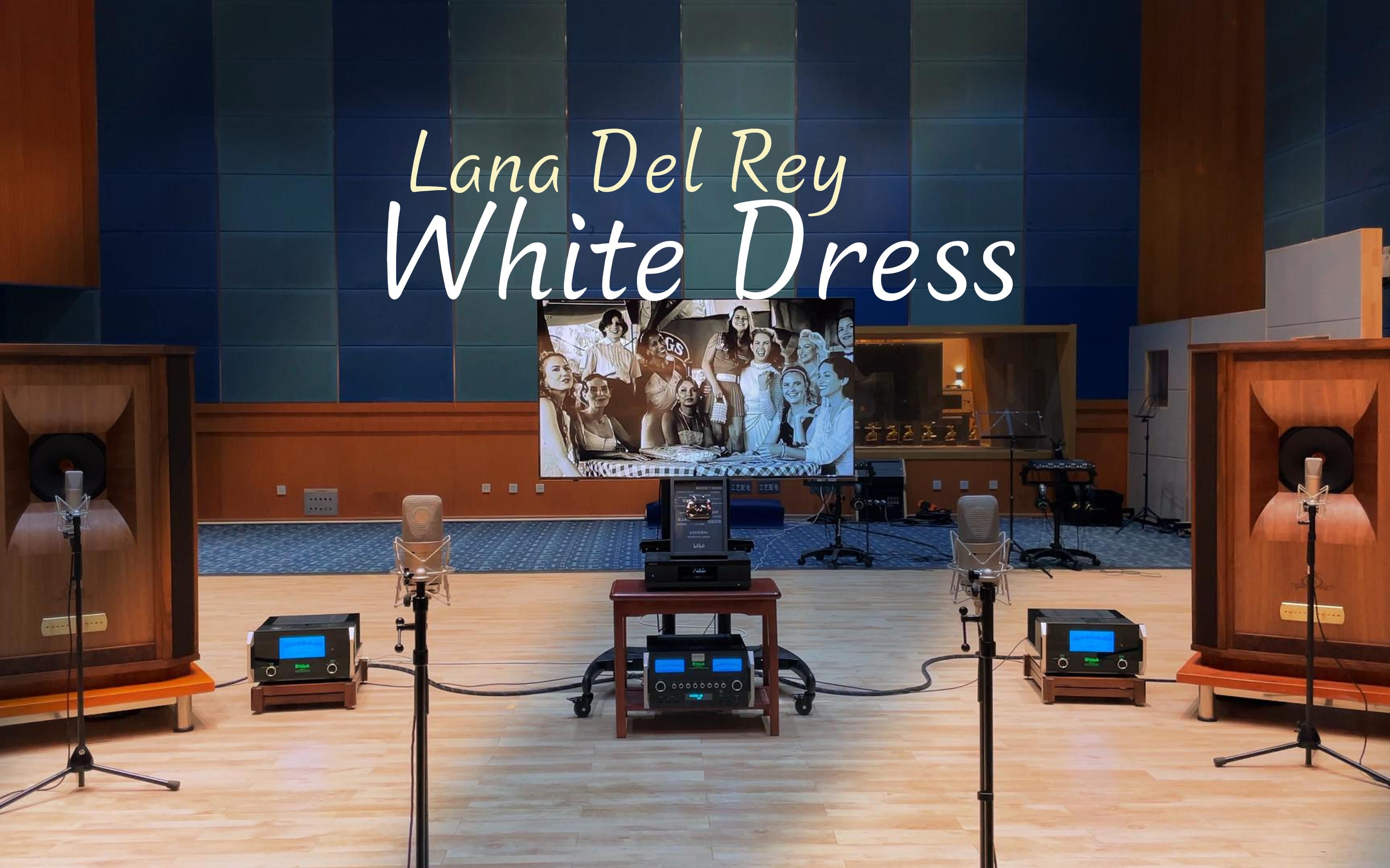 [图]White Dress - Lana Del Rey【Hi-Res】百万级装备听