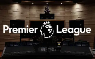 Download Video: 【英超联赛｜主题曲】百万级录音棚听《The Official Premier League Anthem》英超主题曲【Hi-Res】