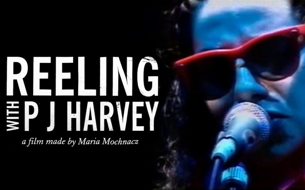 【巡演纪录片】Reeling With PJ Harvey [1994]哔哩哔哩bilibili