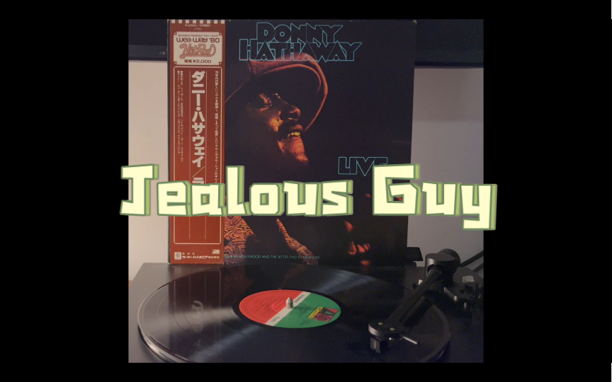 黑胶试听 Donny Hathaway Jealous Guy 哔哩哔哩