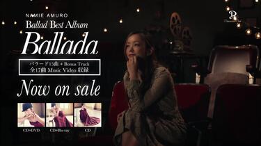 安室奈美惠/ Ballad Best Album『Ballada』 30sec TV-SPOT Mash Up Ver