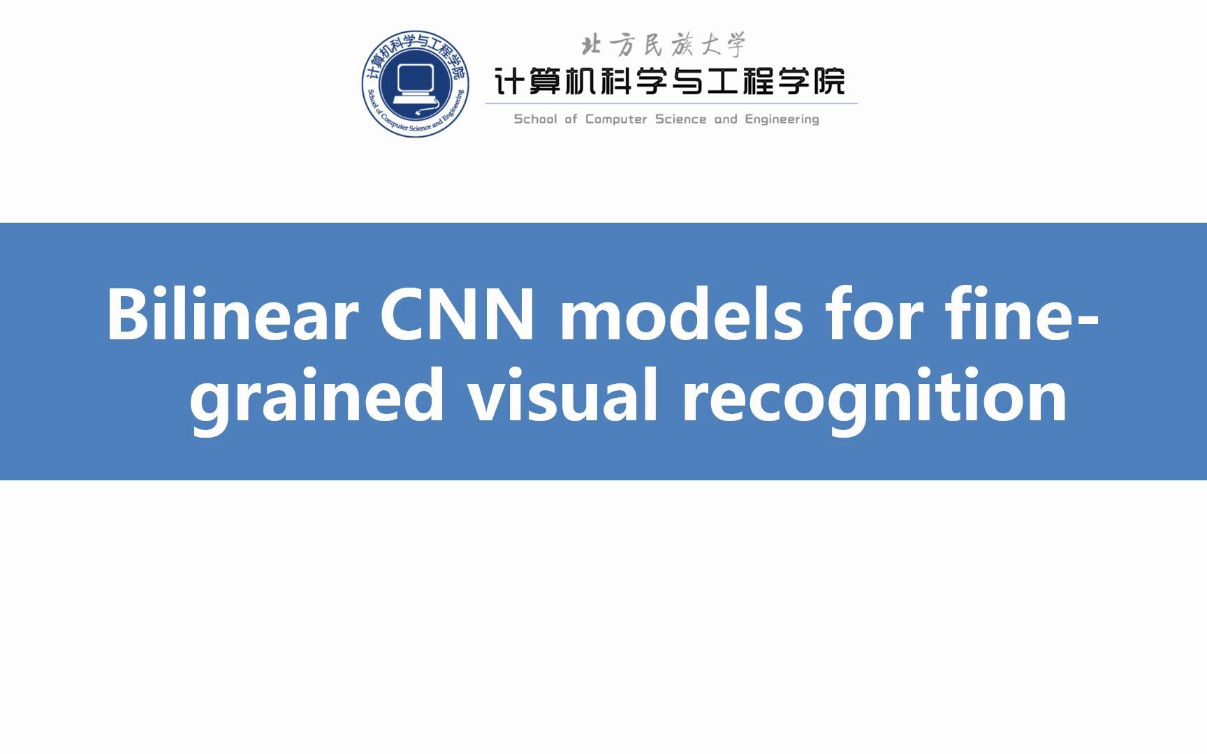 BilinearCNNModelsforFinegrainedVisualRecognition哔哩哔哩bilibili