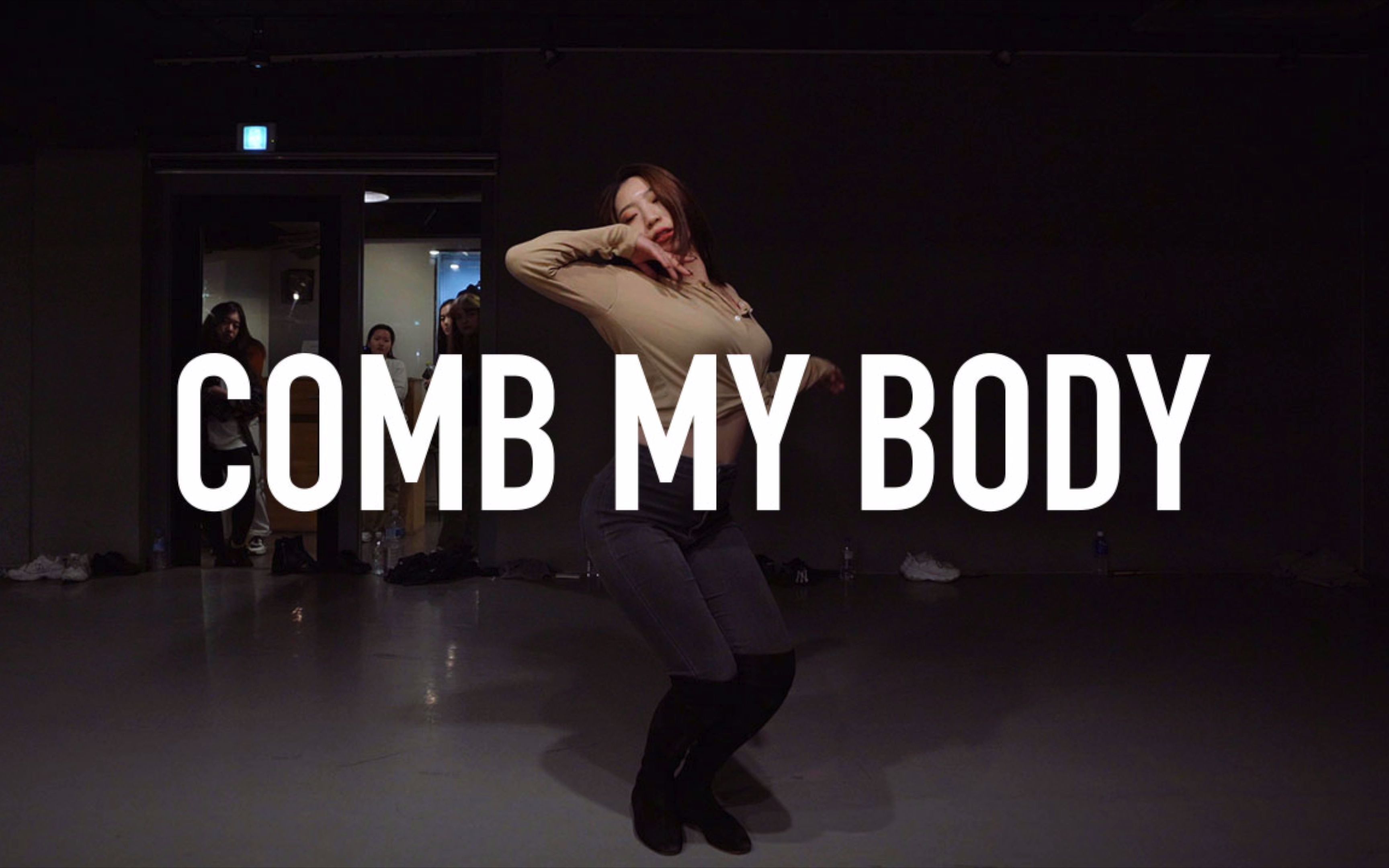 [图]【1M】Youn 编舞《Comb My Body》