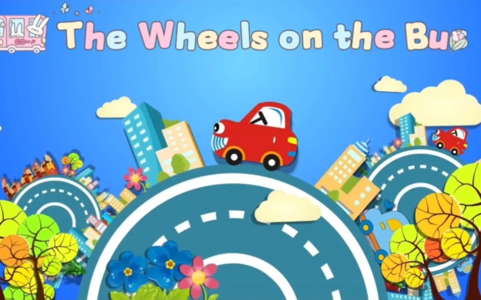 The Wheels on the Bus.巴士上的轮子,英文儿歌哔哩哔哩bilibili