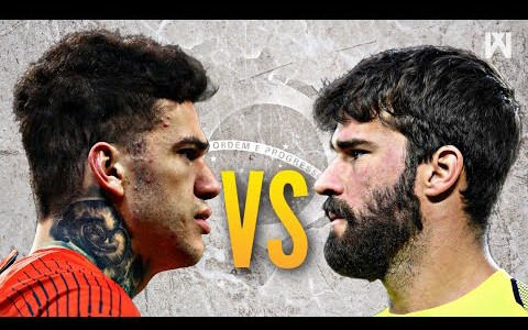 幸福的烦恼,巴西两大门神利物浦阿利松和曼城埃德森究竟让谁更强