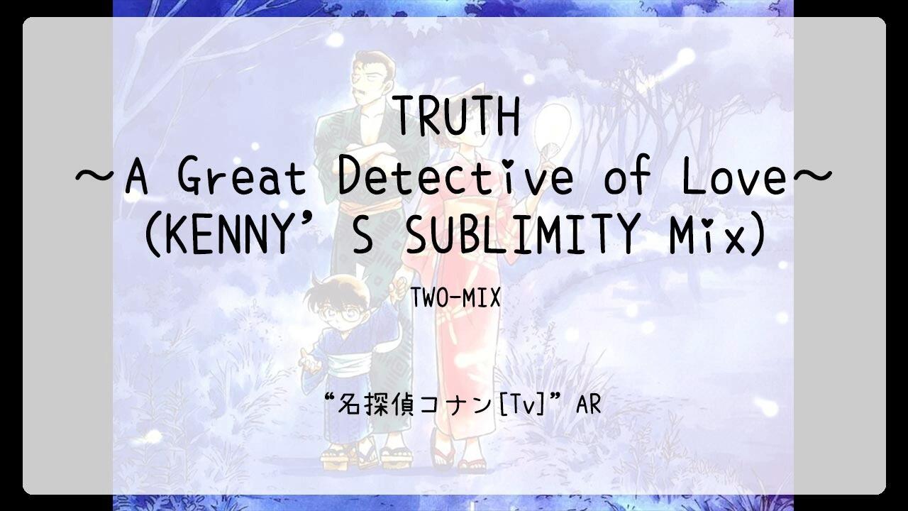 1314】名探偵コナン[Tv](Ar)--TRUTH～A Great Detective of Love