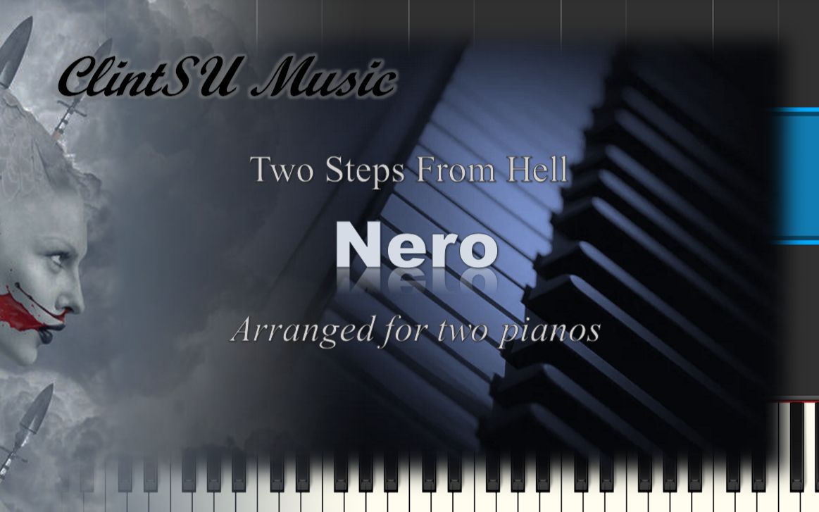 [图]【双钢琴版】Nero (by Two Steps From Hell)