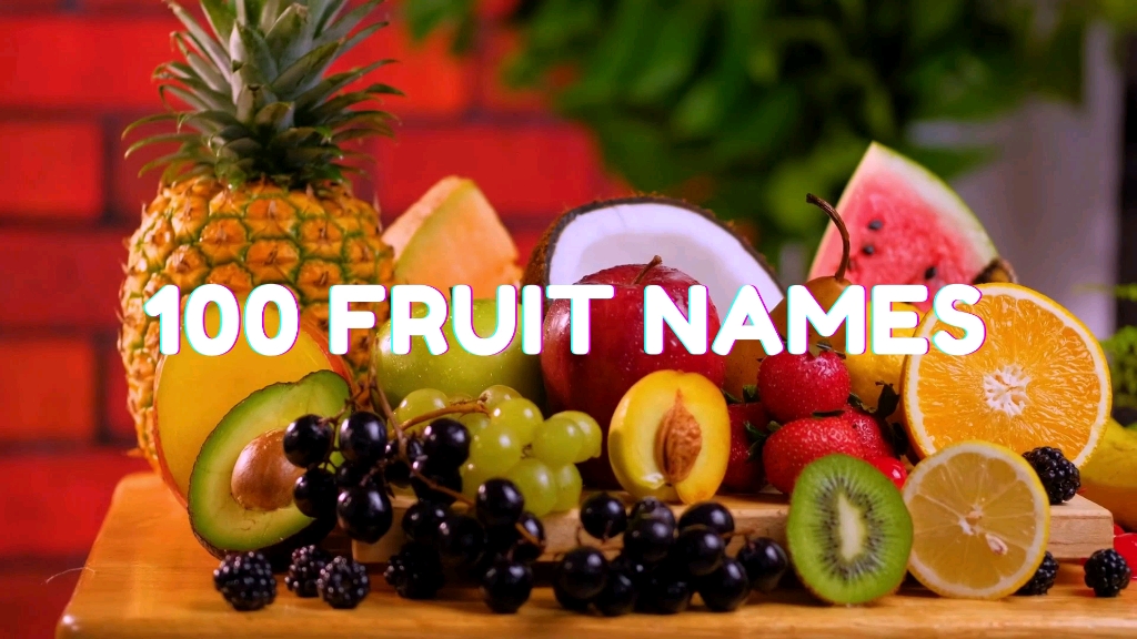 英文词汇百科:100种水果的名称100 Fruits Name in English哔哩哔哩bilibili