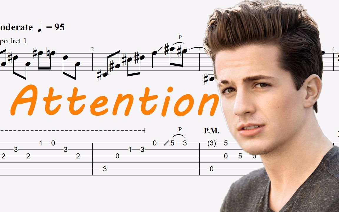 [图]Attention   Charlie Puth   指弹吉他谱 附吉他谱下载