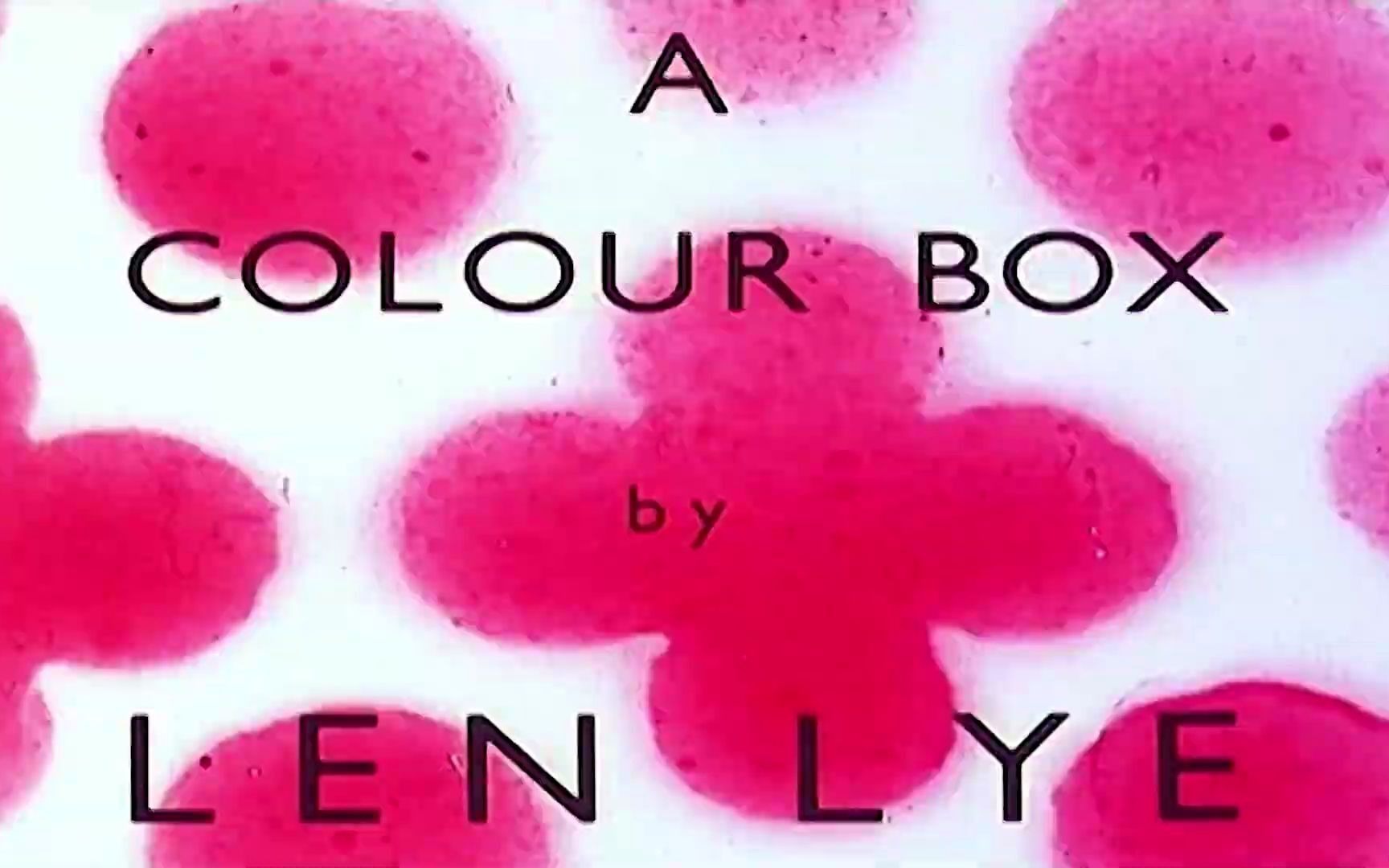 [图]【实验动画短片】A Colour Box，Len Lye (1935)