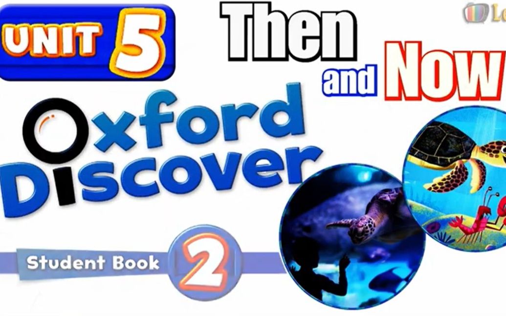 [图]Oxford Discover 2 Unit 5 牛津探索牛津发现2 THEN AND NOW