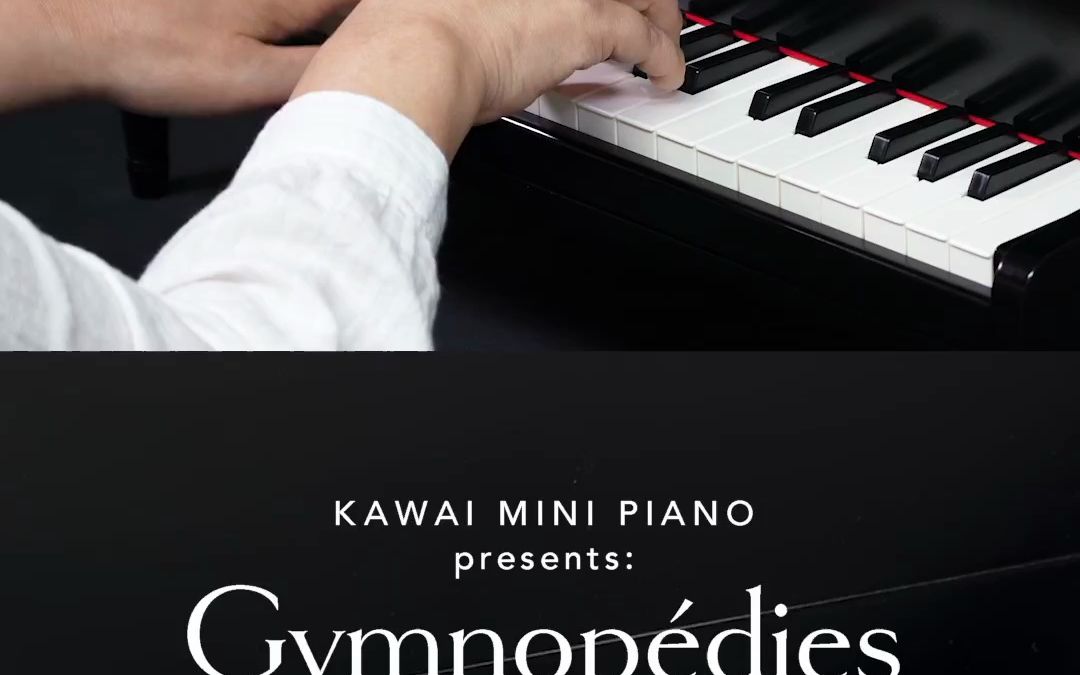 【KAWAI】44键迷你钢琴示范演奏  Gymnopedies哔哩哔哩bilibili