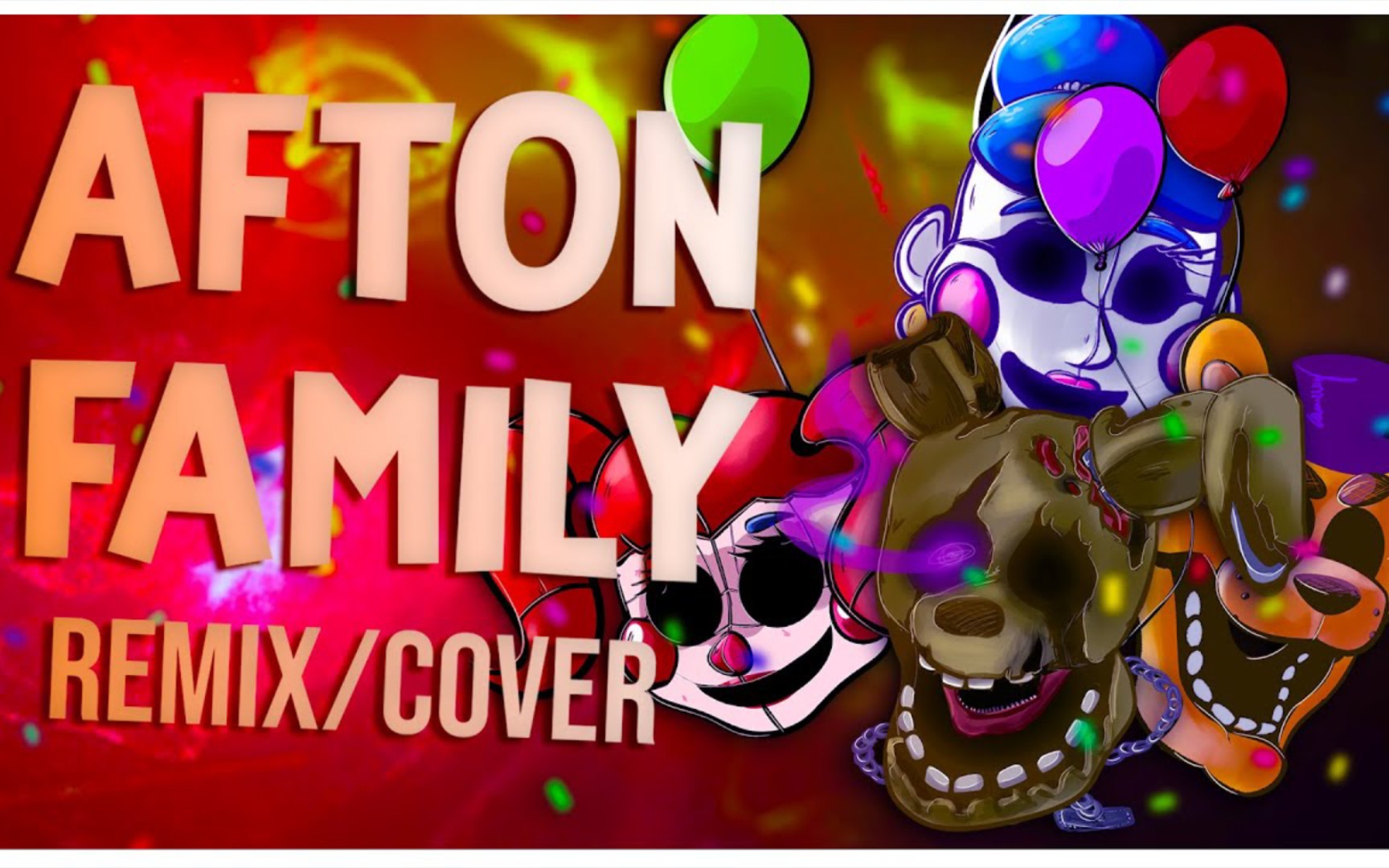 字幕fnafsfm純享版aftonfamily阿夫頓家族翻唱混音版