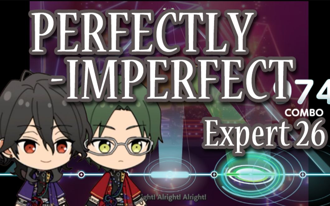 【BanGDream自制谱】PERFECTLYIMPERFECT Expert26哔哩哔哩bilibili偶像梦幻祭