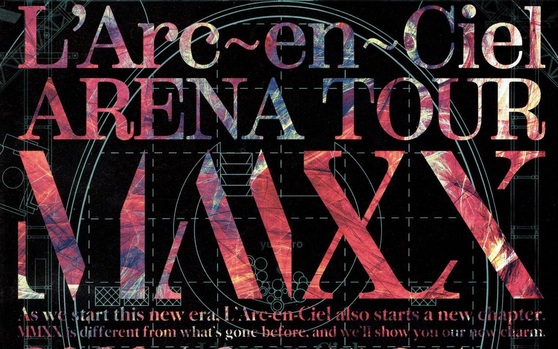 TOUR MMXX ARENA L'Arc-en-Ciel - Arena Tour Band Official L'Arc～en