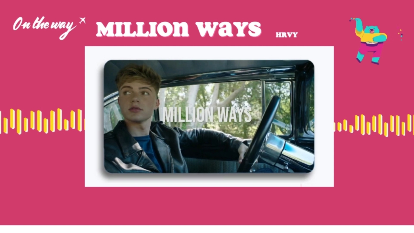 [图]【日推歌单】《Million Ways》“请成为永远疯狂永远浪漫永远清澈的存在。”