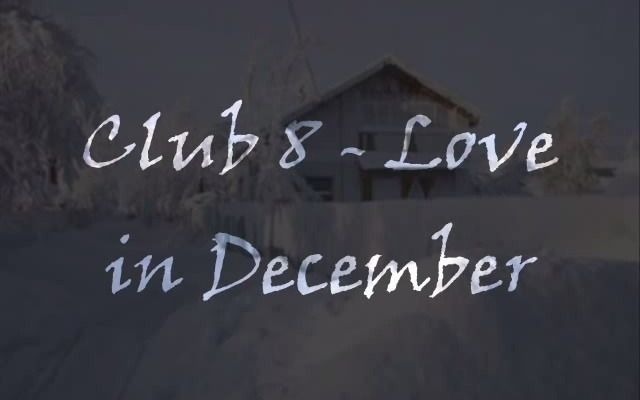 [图]Club 8 Love in December