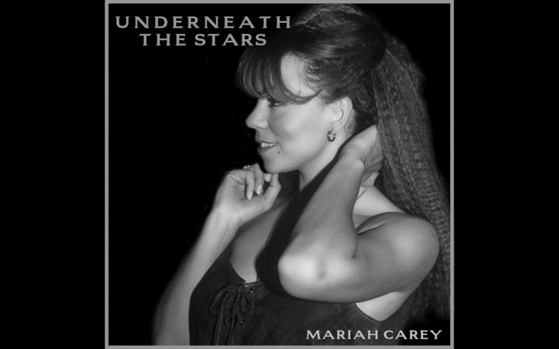 [图]【未发行R&B版本】【星空之下】Underneath The Stars Mariah Carey