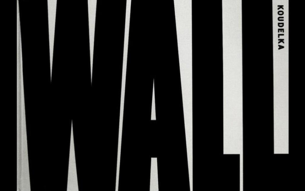 约瑟夫·寇德卡(Josef Koudelka):《WALL》摄影集_哔哩哔哩_bilibili