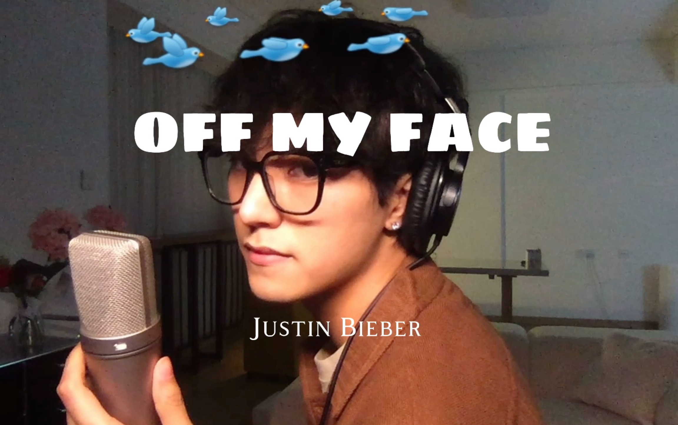 [图]【翻唱】OFF MY FACE - Justin Bieber 陈奕辰Kane