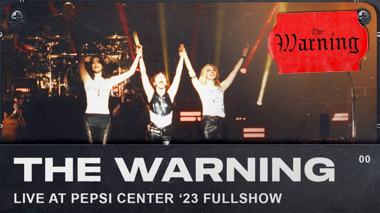 The Warning  Live from Pepsi Center, CDMX (Full Concert)哔哩哔哩bilibili