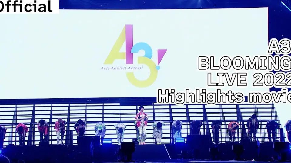 合唱曲】A3! BLOOMING LIVE 2022 官方宣传片段_哔哩哔哩_bilibili