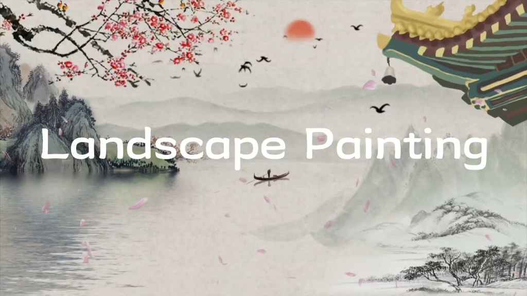 [图]【Landscape Painting】用英语介绍中国文化——中国山水画