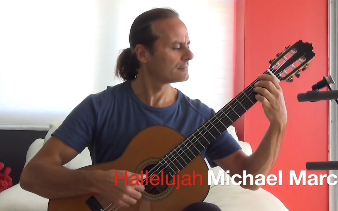 [图]古典吉他大师Michael Marc精彩独奏 哈利路亚Hallelujah