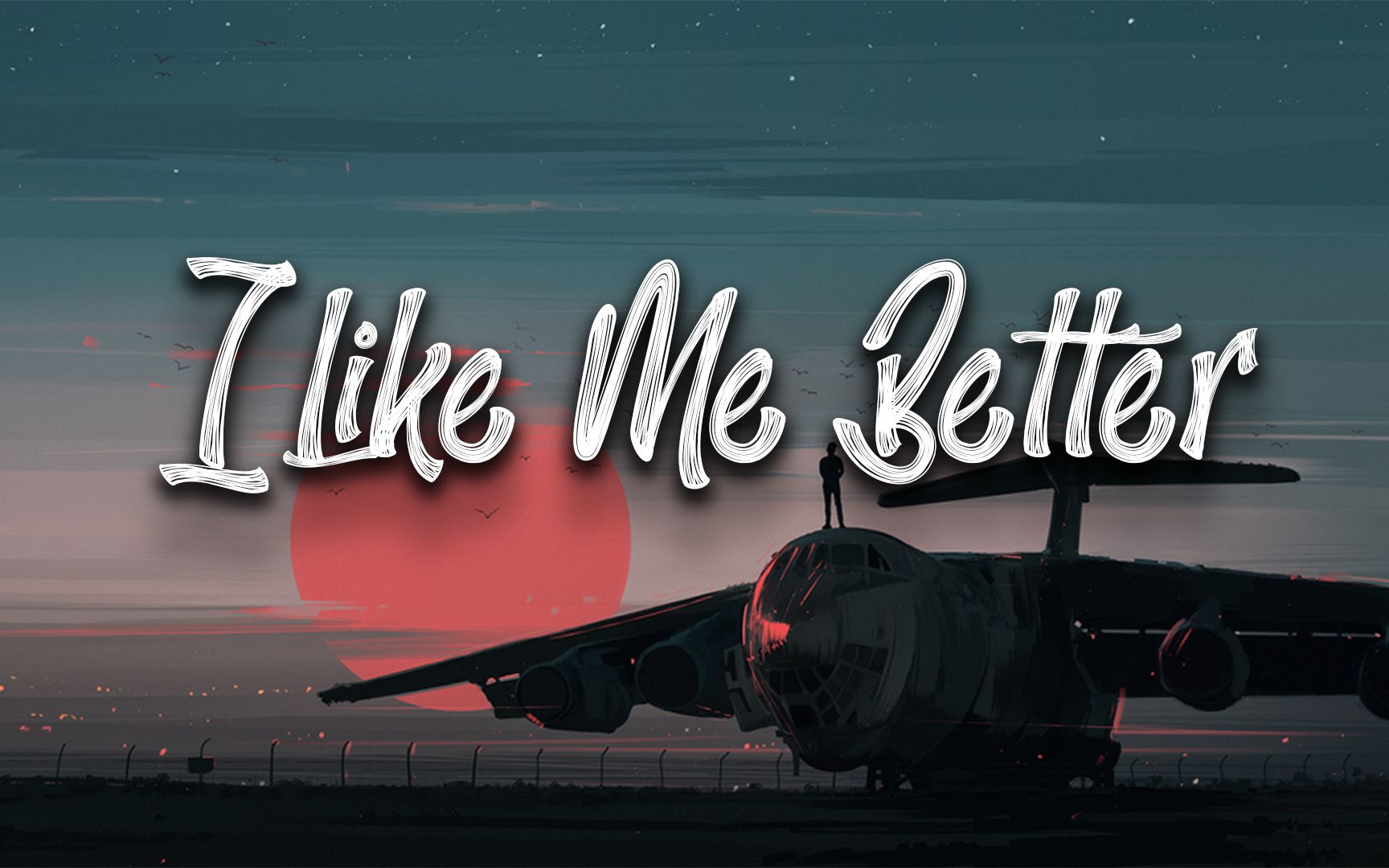 [图]【Pop】Lauv - I Like Me Better （歌词)