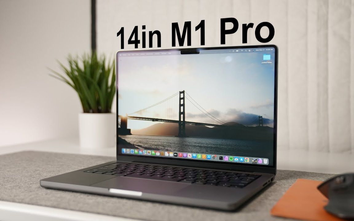 用了一年后的14英寸MacBook Pro M1 Pro  几乎完美哔哩哔哩bilibili