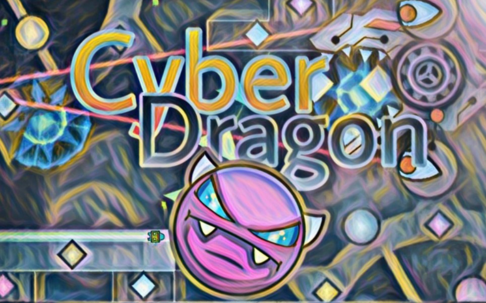 [几何冲刺]龙卫兵-cyber dragon._._哔哩哔哩_bilibili