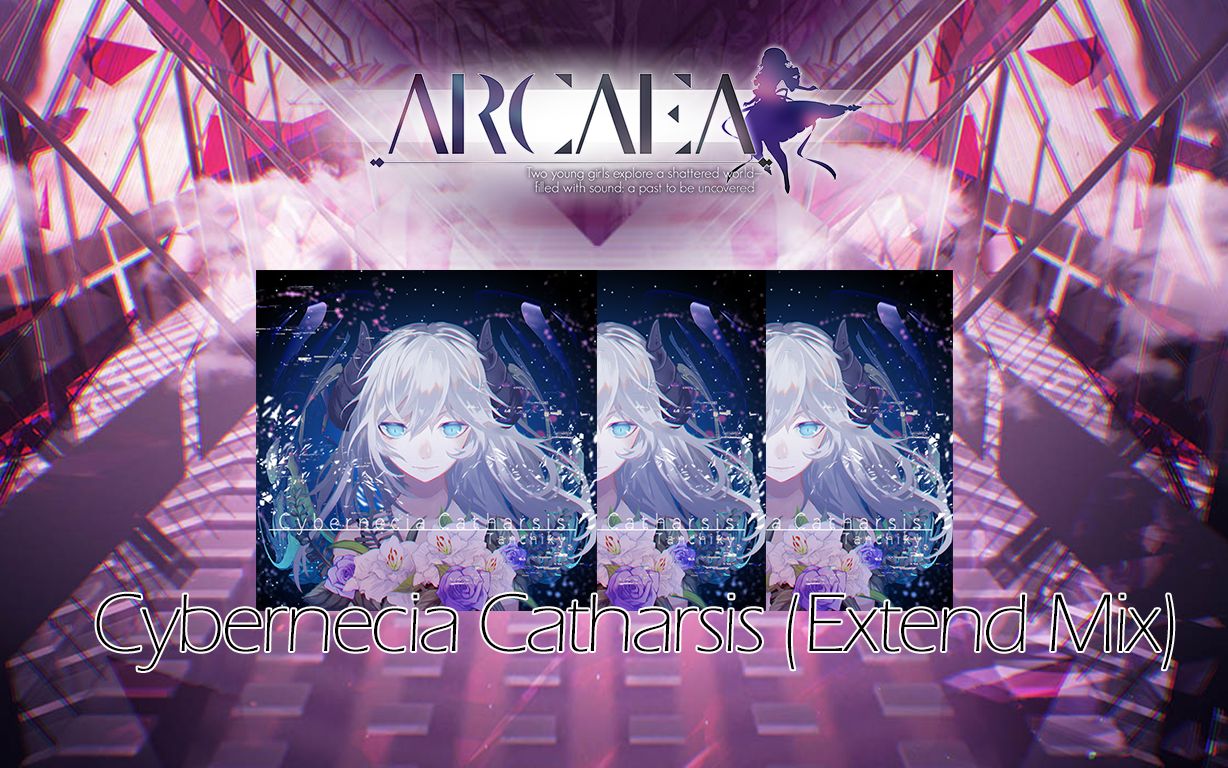 [图][Arcaea自制]Cybernecia Catharsis Extend Mix FTR 9+ 谱面确认