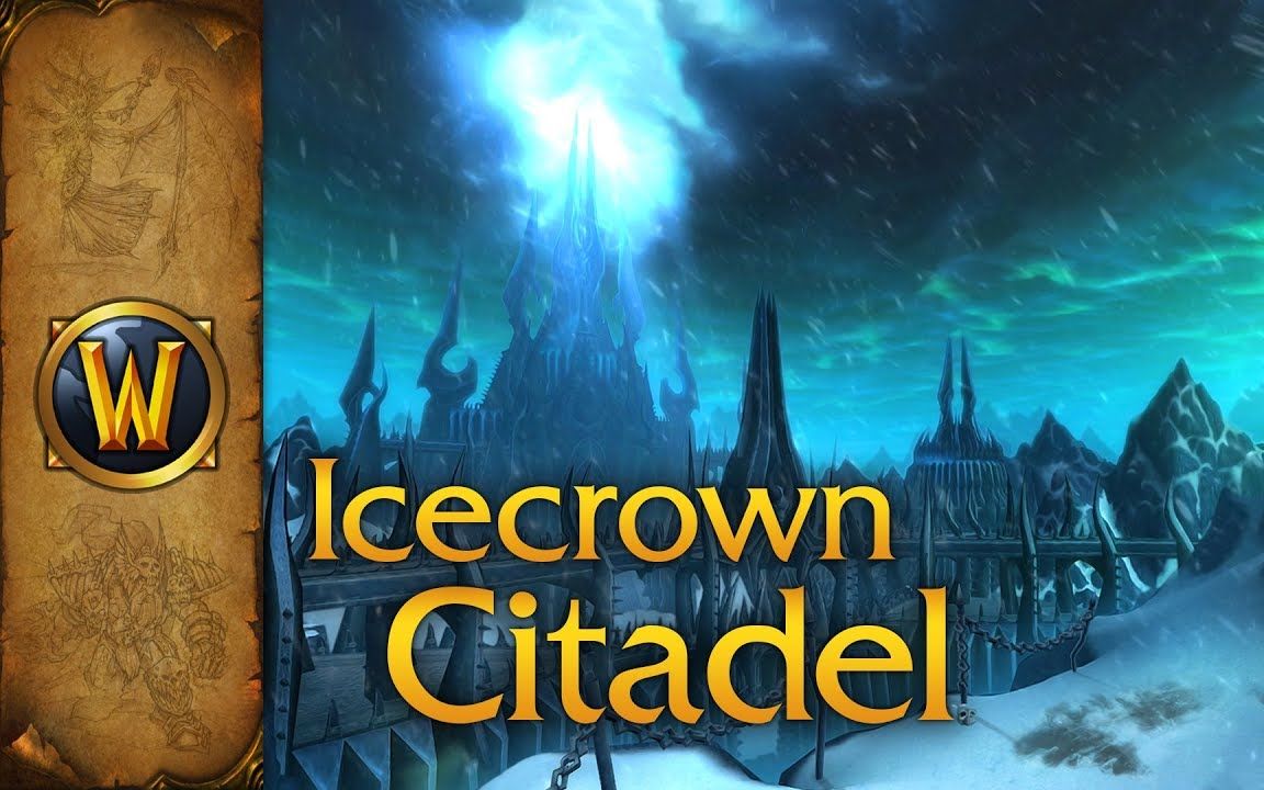 【wow视听盛宴】【4k】冰冠堡垒(icecrown citadel)实景 音乐欣赏!