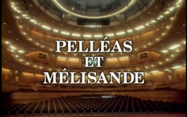 [图]【备课资料】[IMP] Opera of Debussy - Pelleas et Melisande 德彪西歌剧：佩利亚斯与梅丽桑德