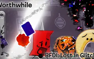 Download Video: BFDI: LOST IN THE GLITCH | EPISODE #1- WORTHWHILE(值得行动) | VS. COINY | CONCEPT